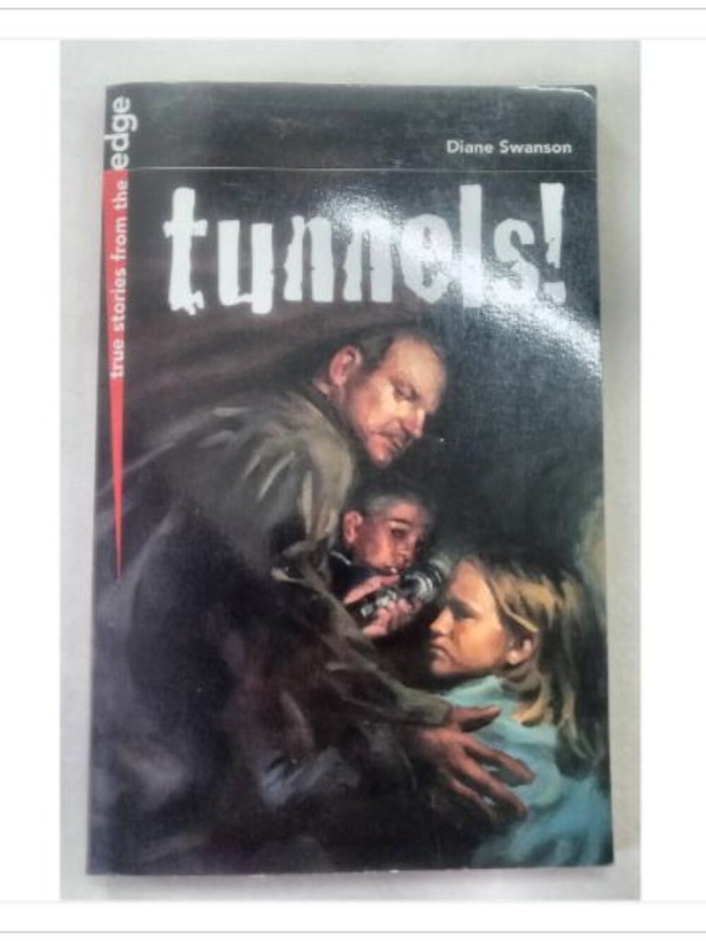 Tunnels! Diane Swanson 2003 First Edition Paperback Book Vintage Novel Read
